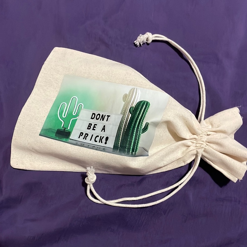 Don’t be a Pr🌵ck! -Small bag